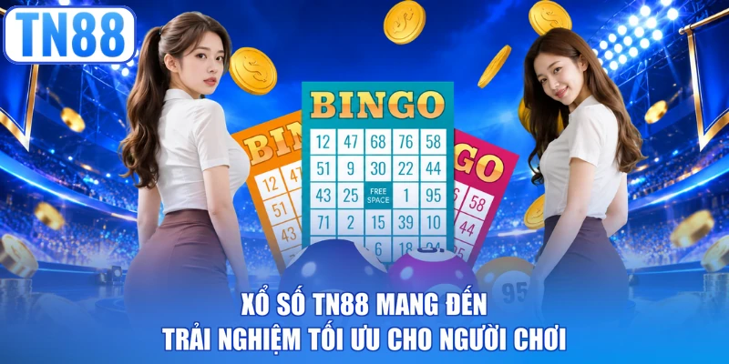 Xổ số TN88 mang đến trải nghiệm tối ưu cho người chơi
